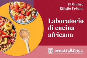 Read more about the article Le ricette del dialogo: workshop di cucina africana