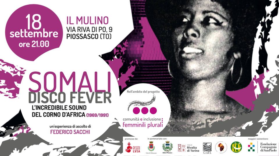 Read more about the article 18.09.21 Somali disco fever . Evento di Comunità e Inclusione: femminili plurali