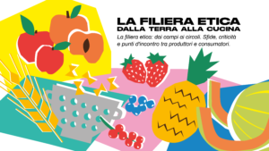 Read more about the article 28.04.22 LA FILIERA ETICA dalla terra alla cucina – RETE SIPLA Nord